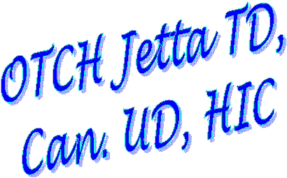 OTCH Jetta TD, 
Can. UD, HIC
